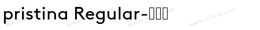 pristina Regular字体转换
